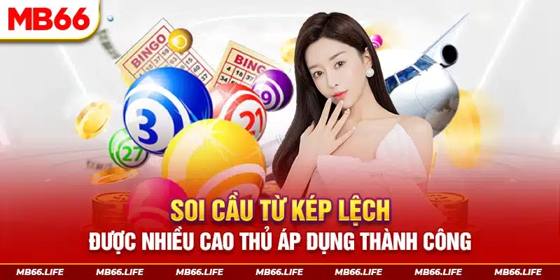 Soi cầu từ đề kép lệch được nhiều cao thủ áp dụng thành công